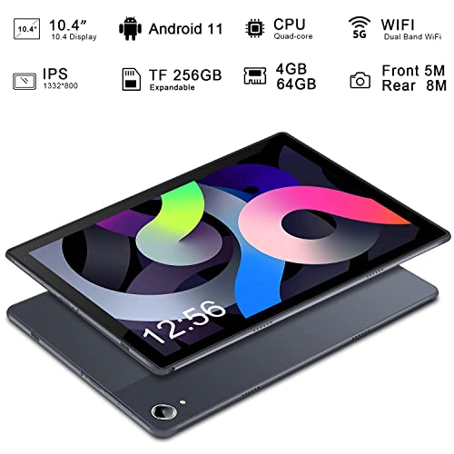 Tablet 10.4 inch Android 11 Tablet pc,4GB RAM 64GB ROM 256GB Expandable, Quad Core 6500mAh Battery, 1332x800 HD Tablets,10-Point Touch 2.5D G+G, 8MP+5MP Camera, Bluetooth, 5g WiFi Tablet (Gray)